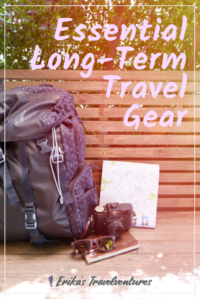 Long Term Travel Gear You Shouldn't go without