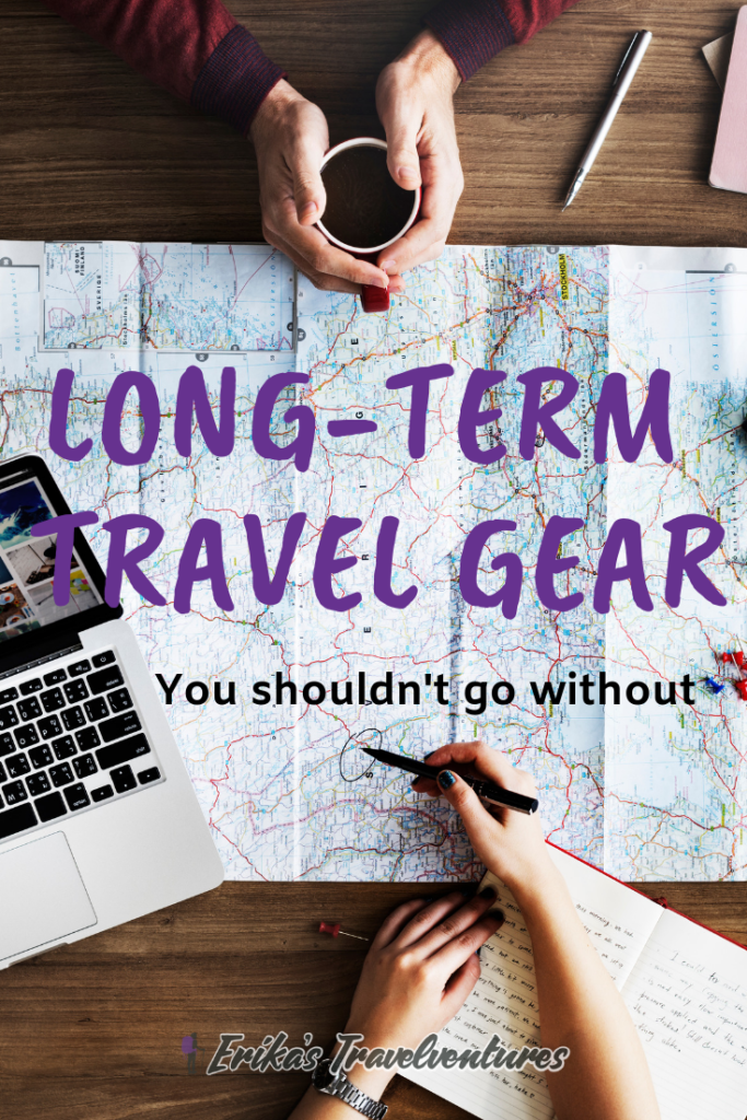 Long Term Travel Gear You Shouldn't go without