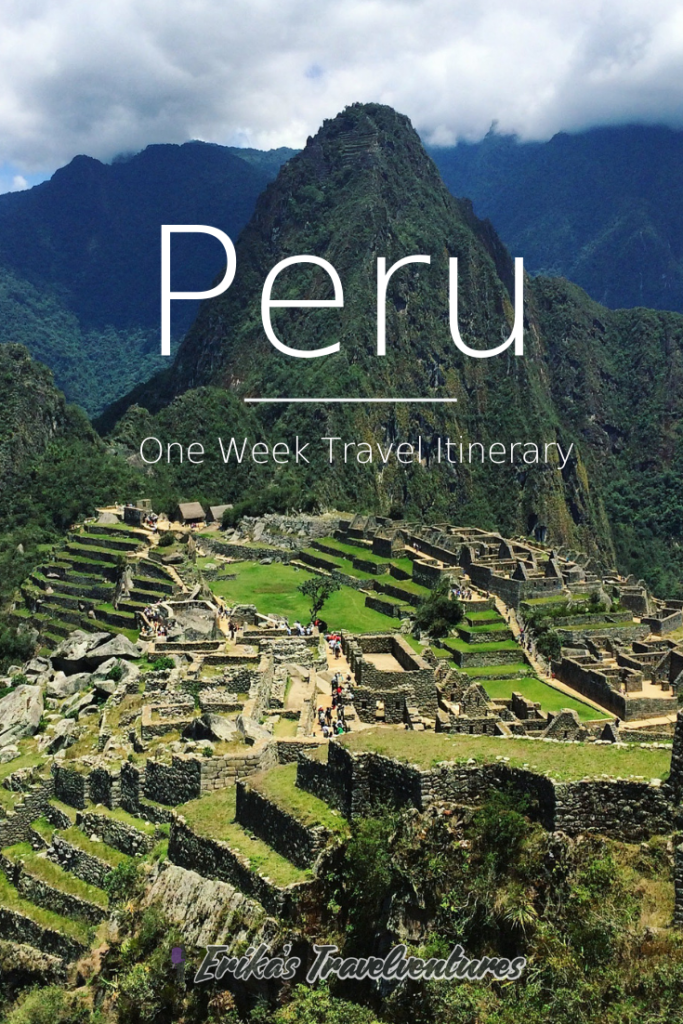 One Week in Peru Itinerary, with Machu Picchu
