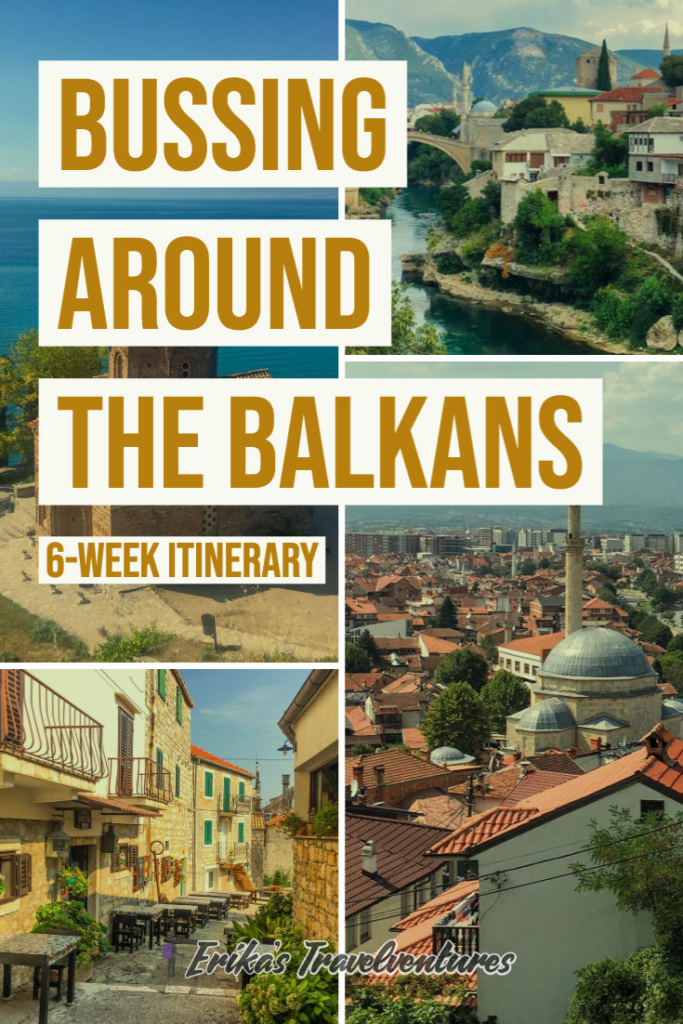 Bussing around the Balkans six week itinerary Pinterest Pin It