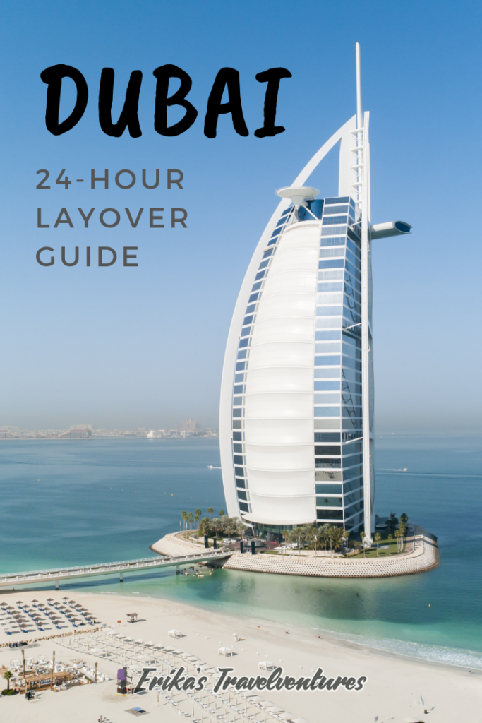 24 hours in Dubai layover guide