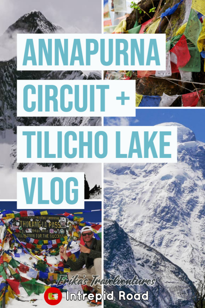 Annapurna Circuit Vlog by Intrepid Road