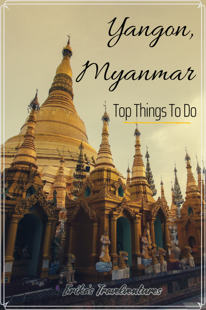 Things to do in Yangon, Myanmar