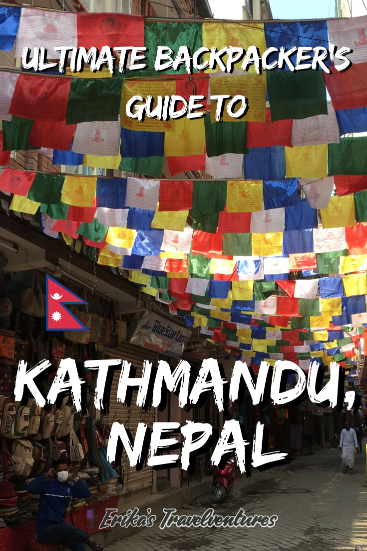 Ultimate Guide to Kathmandu for Backpackers Erika's Travelventures