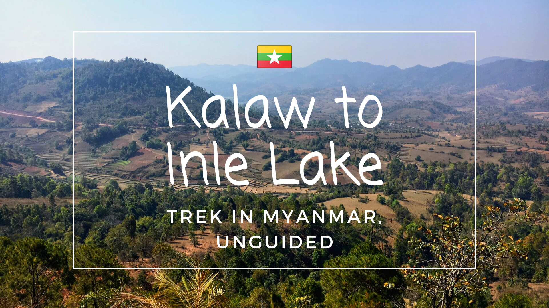 Kalaw to Inle Lake trek in Myanmar unguided cover