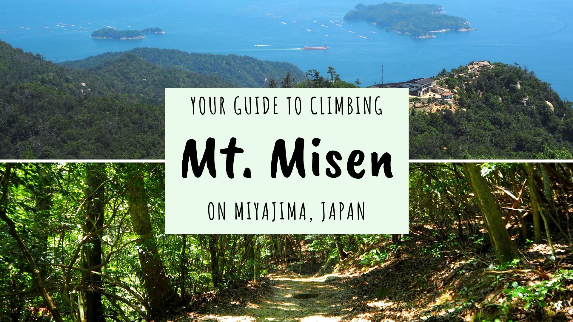 Mt. Misen hike Miyajima Japan itinerary, Miyajima day-trip mount misen hike is worth it views islands pinterest