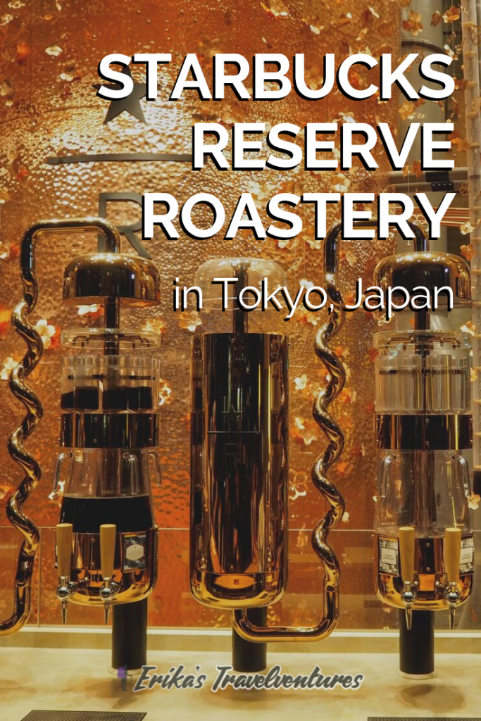 Starbucks Reserve Roastery in Tokyo tips on visiting in Naka Meguro pinterest