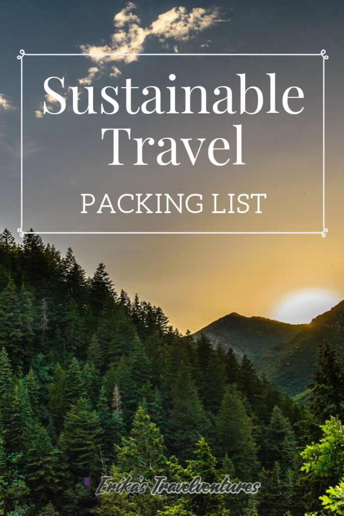 Sustainable travel packing list, what to pack to travel sustainably and lower your carbon footprint. Reusable bag, shampoo bars, earth-friendly products, reduce plastic use pinterest