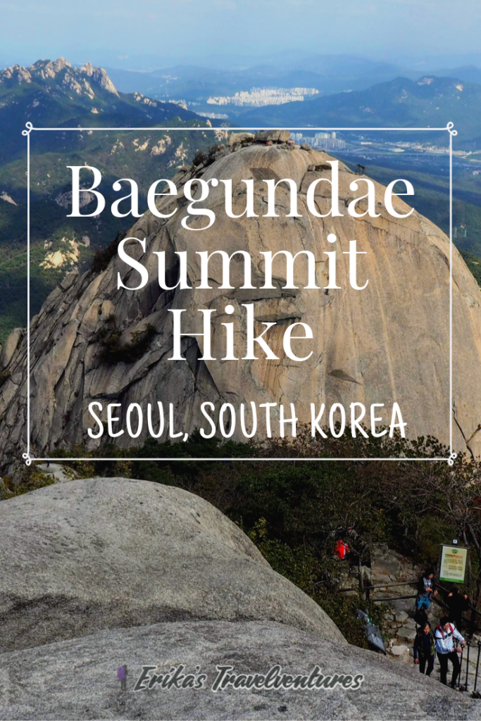 Baegundae Summit hike in Bukhansan National Park, from Seoul, South Korea. How to get there, what to expect hiking pinterest