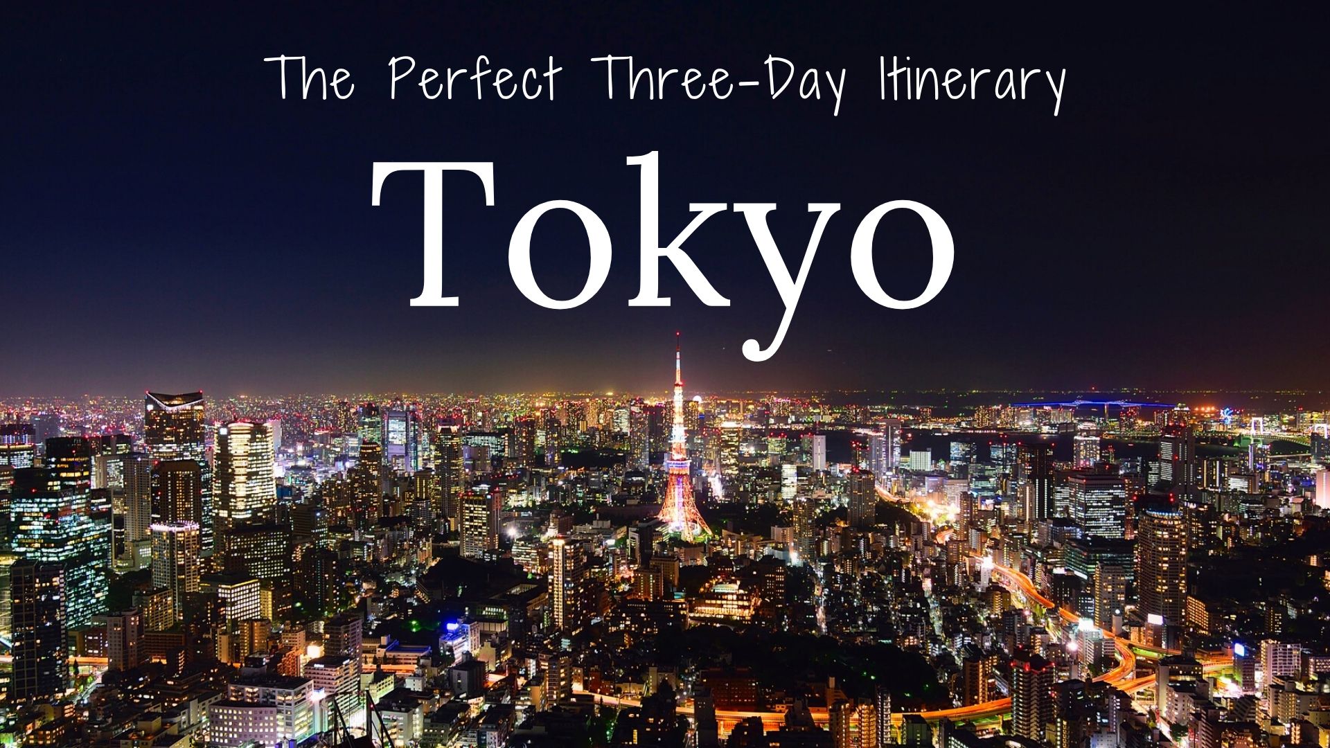 tokyo 3 day trip itinerary