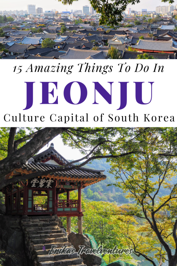 15 top things to do in jeonju south korea pinterest