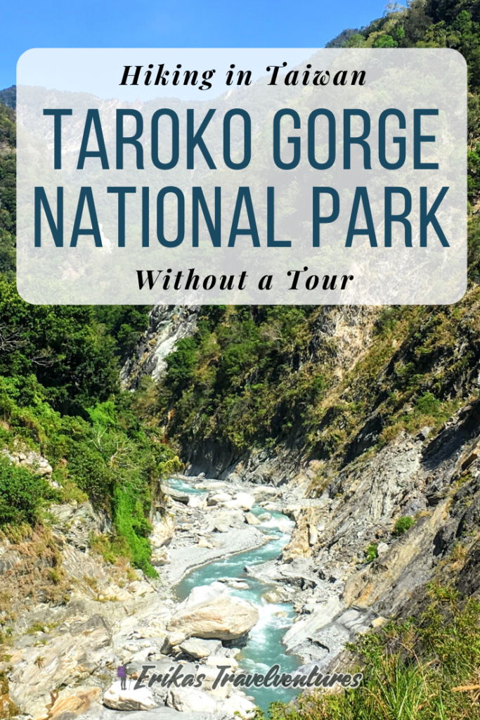 Hiking Taroko Gorge National Park Independently, how to get around Taroko Gorge independently without a tour, Taroko Gorge without a tour, Taroko gorge from Hualien, Taiwan hiking independently, taking the bus around Taroko Gorge without a tour pinterest