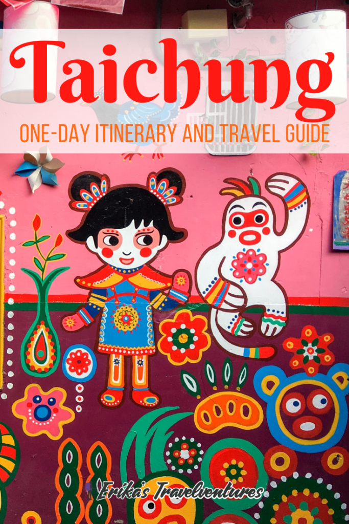 Taichung itinerary one day, one day in Taichung itinerary, one day Taichung DIY itinerary, things to do in Taichung, Taichung travel guide, rainbow village, bubble tea, night market pinterest