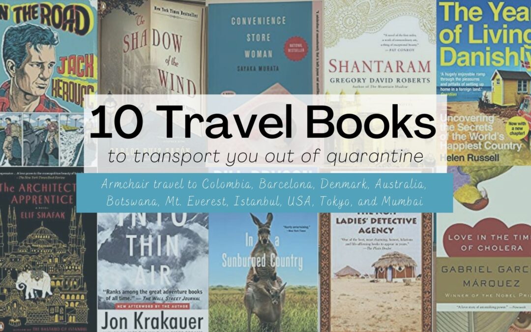 Travel books to get through quarantine, best armchair travel books, travel books to Colombia, Nepal, Denmark, Australia, Japan, USA, India, Istanbul, Barcelona, Botswana. Best travel books to transport you