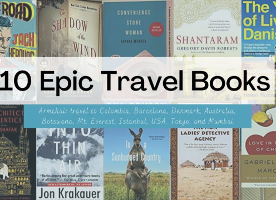 Travel books to transport you to other countries, best armchair travel books, travel books to Colombia, Nepal, Denmark, Australia, Japan, USA, India, Istanbul, Barcelona, Botswana. Best travel books to transport you