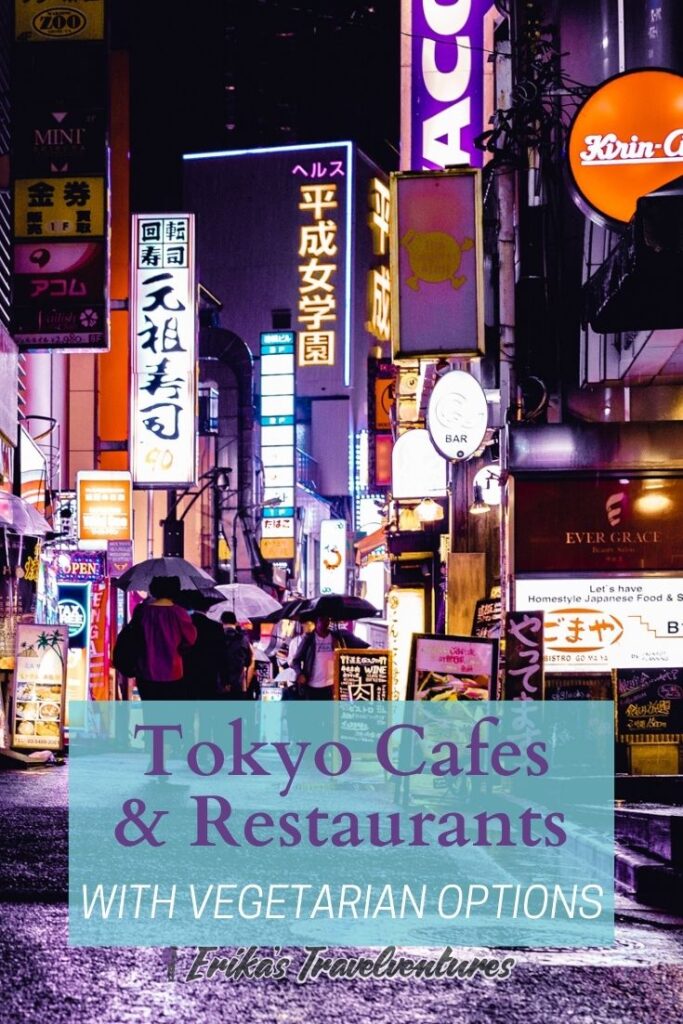 Restaurants in Tokyo with vegetarian and non vegetarian options, Tokyo eateries for vegetarians and meat eaters. Tokyo restaurants with vegetarian options, Where to eat in Tokyo for vegetarians and non-vegetarians. Tokyo restaurants with vegan vegetarian and gluten free options cover