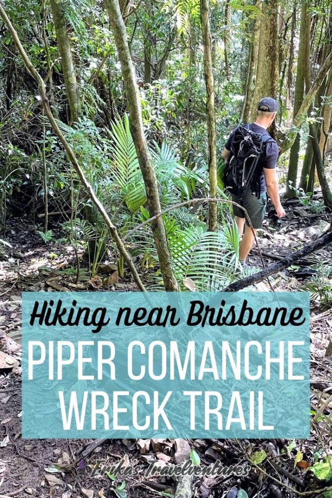 Hiking the Piper Comanche Wreck Trail in 2022, Piper Comanche bushwalk from Brisbane, Piper Comanche Wreck hiking D'Aguilar National Park, hikes near Brisbane, Piper Comanche wreck Brisbane bushwalking, what to expect on the Piper Comanche trail, marked trail