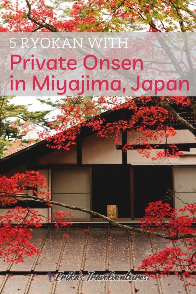 Miyajima ryokan with private onsen, Miyajima hotels with private onsen, Private Japanese hot springs in Miyajima, Hiroshima, where to stay in Miyajima Japan