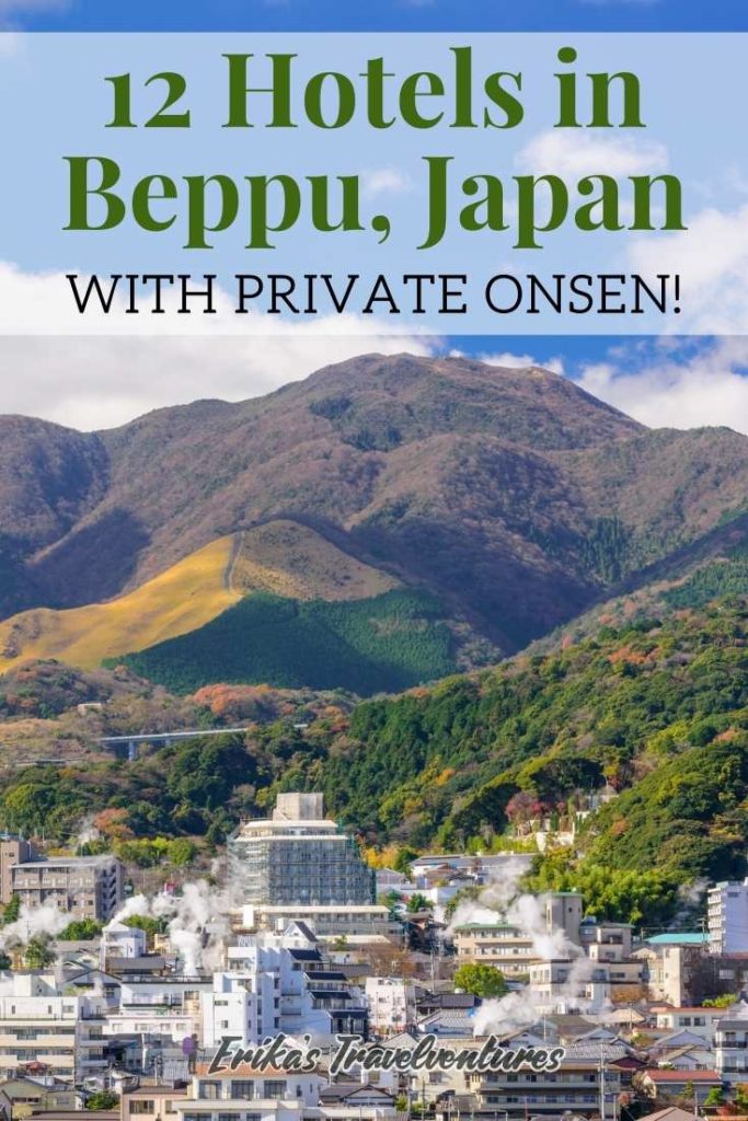 Beppu hotels with private onsen, Beppu ryokan with private onsen, Private Japanese hot springs in Beppu, Kyushu, where to stay in Beppu Japan, Onsen hot springs in Japan pinterest