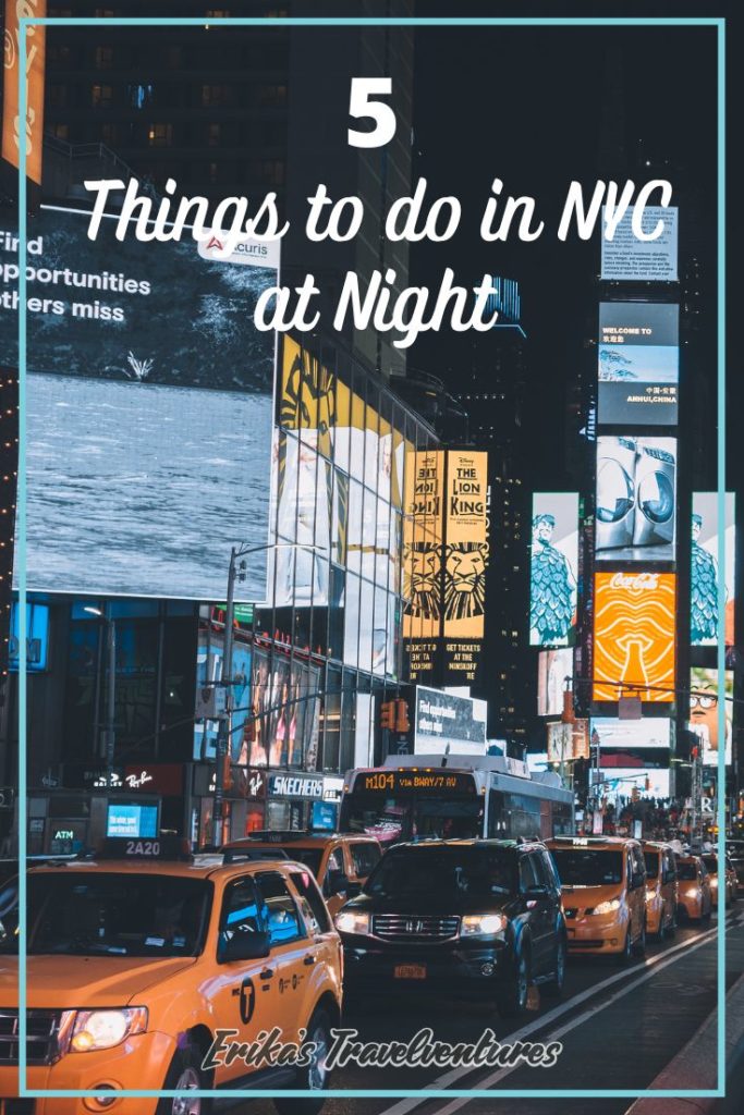 Things to do in New York City at night, Things to do at night in NYC, New York City what to do at night time, NYC activities at night. Pinterest