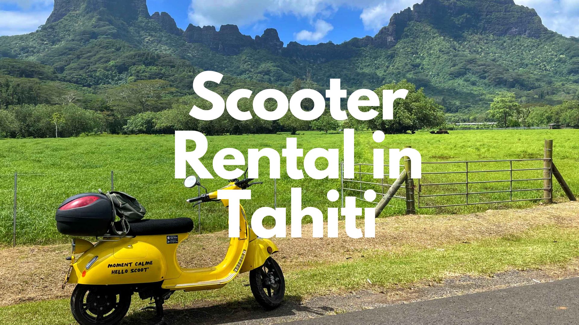 Scooter rental in Tahiti, Scooter rental in Moorea, Hello Scoot rental in Tahiti, electric scooter rental in Tahiti