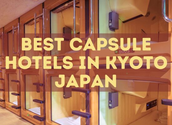 Best capsule hotels in Kyoto, budget friendly capsule hotels Kyoto, Kyoto pod hotels, top rated capsule hotels in kyoto